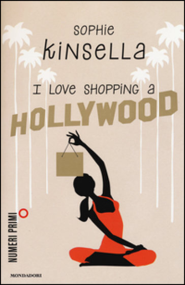 I love shopping a Hollywood - Sophie Kinsella
