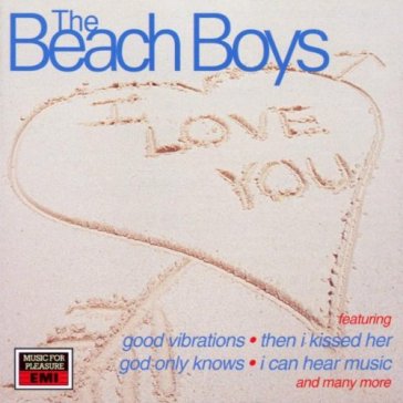 I love you - The Beach Boys