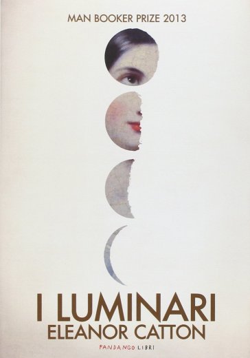 I luminari - Eleanor Catton