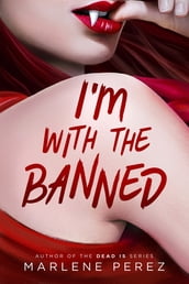 I m with the Banned