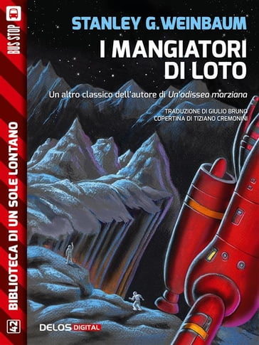 I mangiatori di loto - Stanley G. Weinbaum