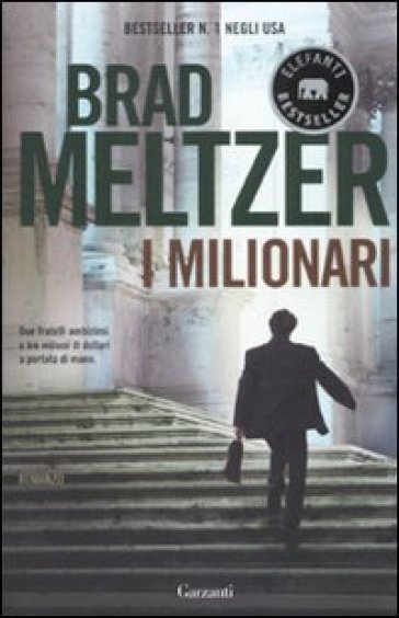 I milionari - Brad Meltzer