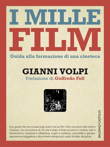 I mille film - Gianni Volpi