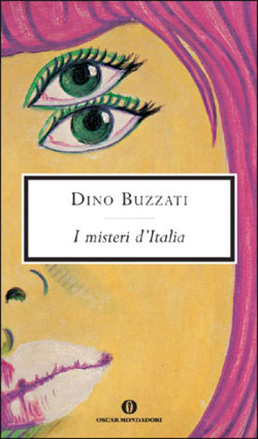 I misteri d'Italia - Dino Buzzati
