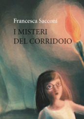 I misteri del corridoio