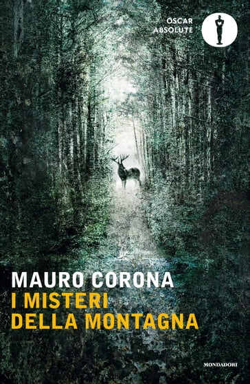 I misteri della montagna - Mauro Corona