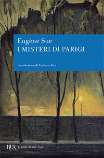 I misteri di Parigi - Eugène Sue