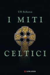 I miti celtici