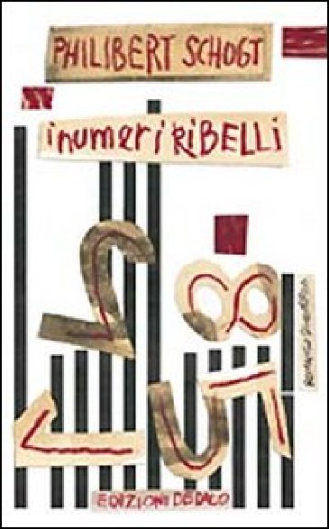 I numeri ribelli - Philibert Schogt