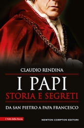 I papi. Storia e segreti