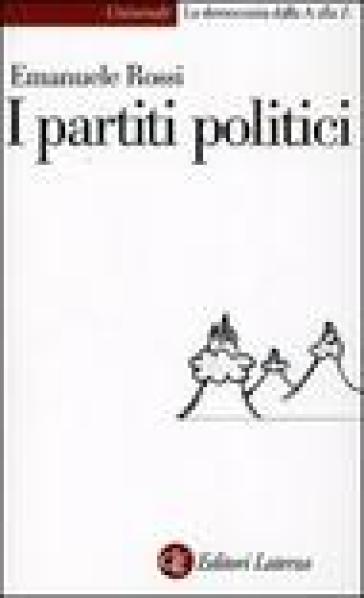 I partiti politici - Emanuele Rossi