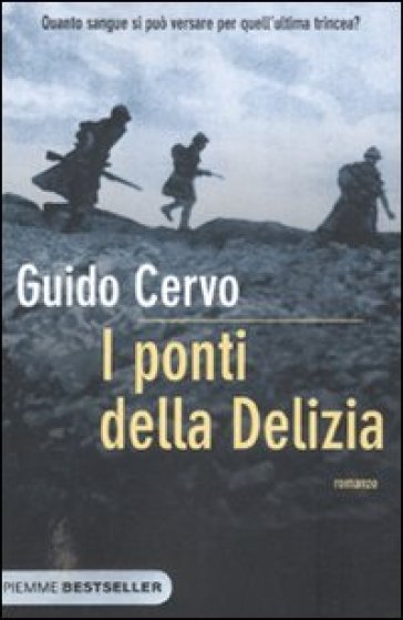 I ponti della Delizia - Guido Cervo