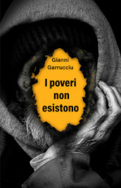 I poveri non esistono