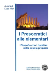 I presocratici alle elementari