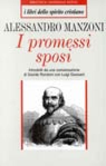 I promessi sposi - Alessandro Manzoni