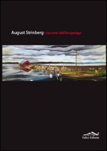 I racconti dell'arcipelago - August Strindberg