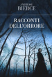 I racconti dell orrore