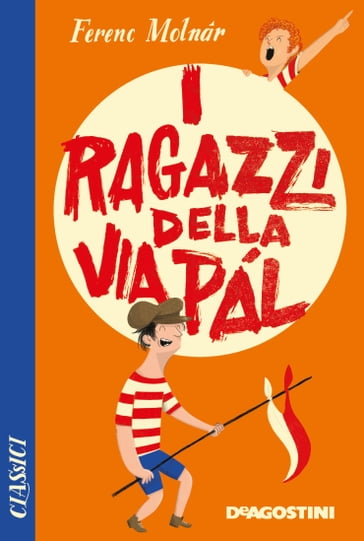 I ragazzi della via Pál - Ferenc Molnár