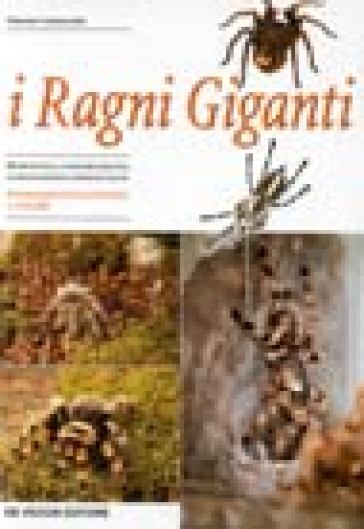 I ragni giganti - Simone Caratozzolo