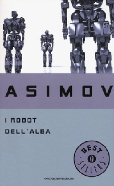 I robot dell'alba - Isaac Asimov