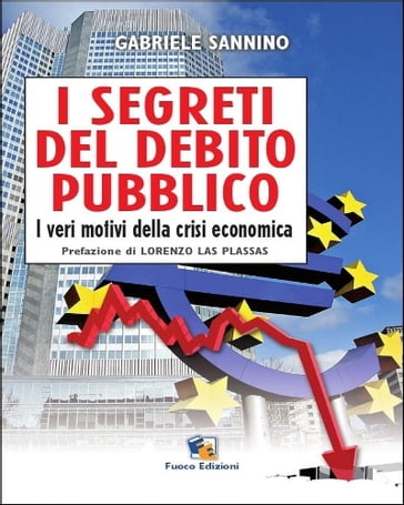 I segreti del debito pubblico - Gabriele Sannino