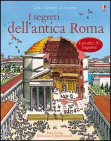 I segreti dell'antica Roma - Katie Daynes
