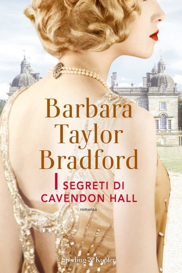 I segreti di Cavendon Hall - Barbara Taylor Bradford