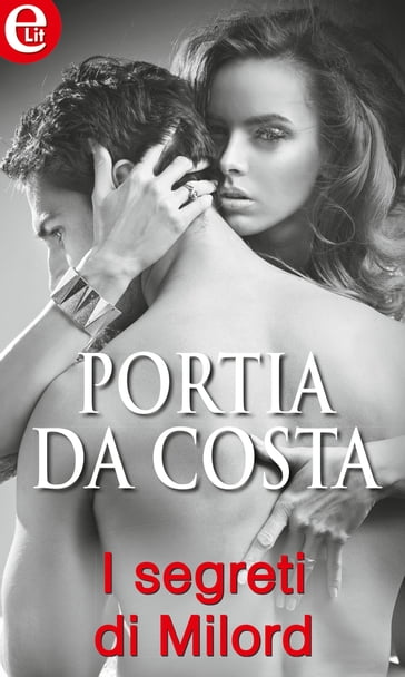 I segreti di Milord - Portia Da Costa