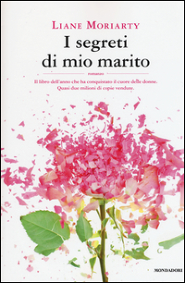 I segreti di mio marito - Liane Moriarty