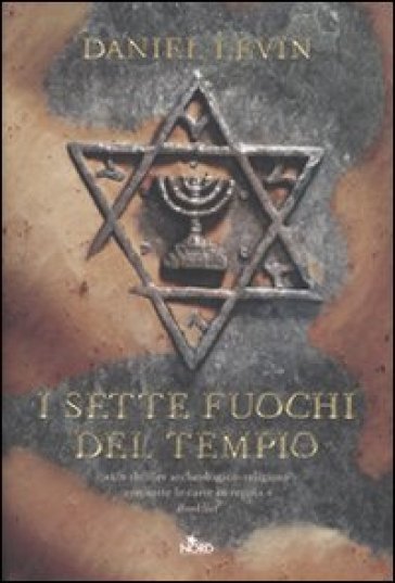 I sette fuochi del tempio - Daniel Levin