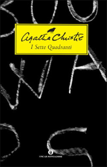 I sette quadranti - Agatha Christie