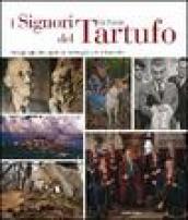 I signori del tartufo