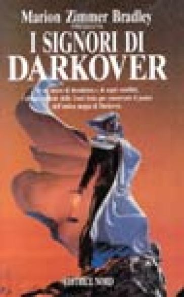 I signori di Darkover - Marion Zimmer Bradley