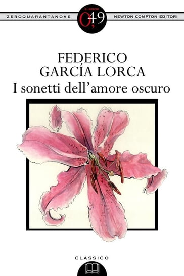 I sonetti dell'amore oscuro - Federico Garcia Lorca