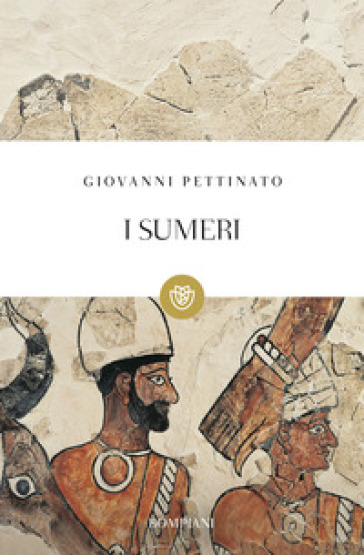 I sumeri - Giovanni Pettinato