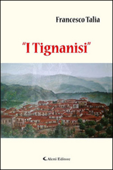 «I tignanisi» - Francesco Talia