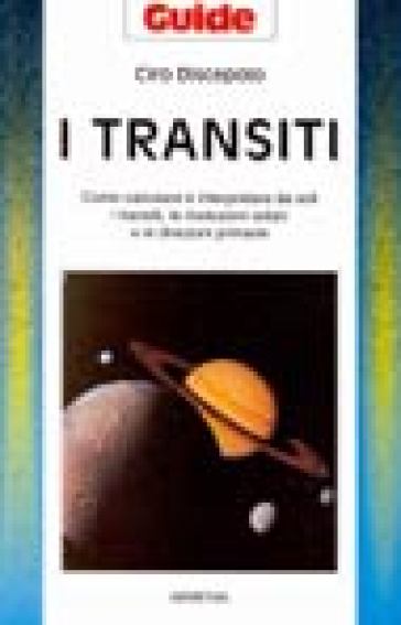 I transiti - Ciro Discepolo