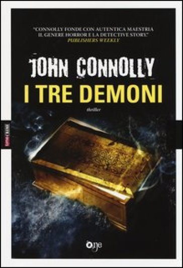 I tre demoni - John Connolly