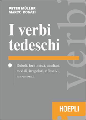 I verbi tedeschi - Peter Muller - Marco Donati