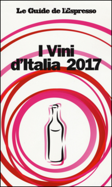 I vini d'Italia 2017