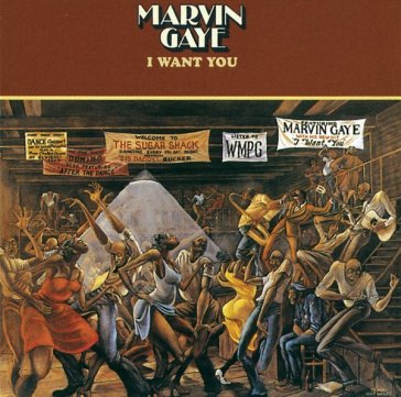 I want you - Marvin Gaye