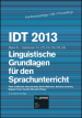 IDT 2013. Band 5. Linguistiche Grundlagen fur den Sprachunterricht. Sektionen C1, C2, C3, C4, C5, C6