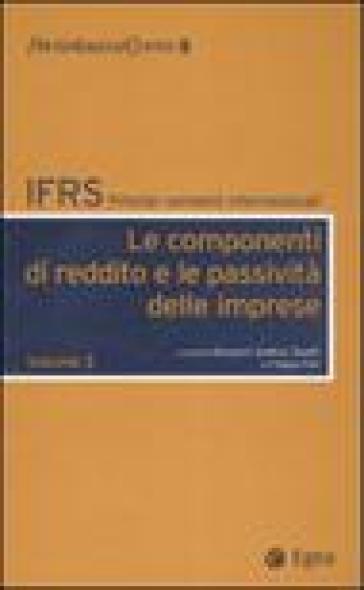 IFRS. Principi contabili internazionali. 3.Le componenti di reddito e le passività delle imprese