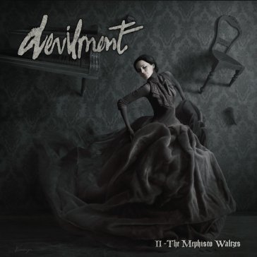 II - the mephisto waltzes - DEVILMENT