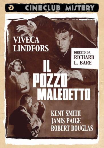 IL POZZO MALEDETTO (DVD) - Richard L. Bare