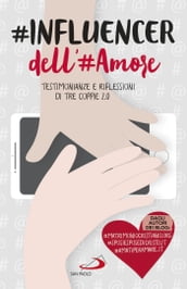 #INFLUENCER dell #Amore