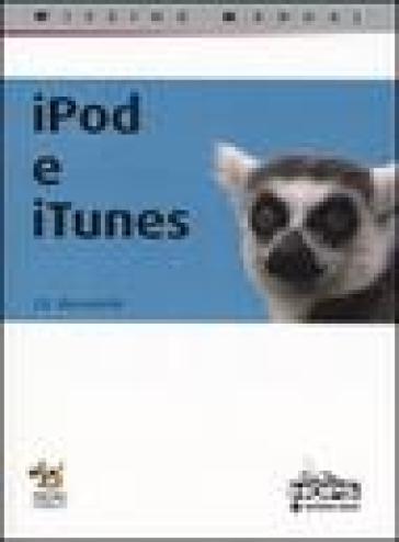 IPod & iTunes - Jude Biersdorfer