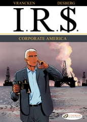 I.R.$. - Volume 5 - Corporate America