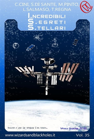 ISS - I.ncredibili S.egreti S.tellari - Chiara Cini - Luca Salmaso - Michele Pinto - Salvatore Di Sante - Teresa Regna