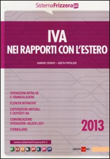 IVA nei rapporti con l'estero 2013 - Sandro Cerato - Greta Popolizio